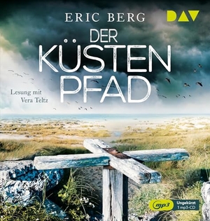 Berg, Eric. Der Küstenpfad. Doro Kagel 4 - Ungekürzte Lesung mit Vera Teltz. Der Audio Verlag GmbH, 2025.