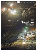 Der Tagebau Hambach (Wandkalender 2025 DIN A4 hoch), CALVENDO Monatskalender