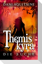 Themiskyra - Die Suche