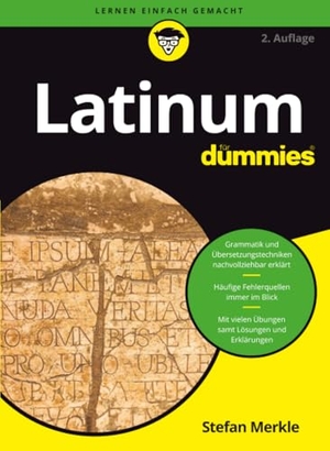 Merkle, Stefan. Latinum für Dummies. Wiley-VCH GmbH, 2025.