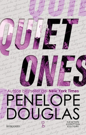 Douglas, Penelope. Quiet ones. Newton Compton Editori, 2026.