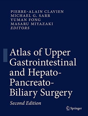 Clavien, Pierre-Alain / Michael G. Sarr et al (Hrsg.). Atlas of Upper Gastrointestinal and Hepato-Pancreato-Biliary Surgery. Springer-Verlag GmbH, 2015.
