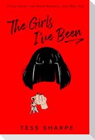 The Girls I've Been