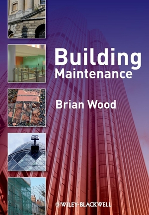 Wood, Brian. Building Maintenance. John Wiley & Sons, 2009.