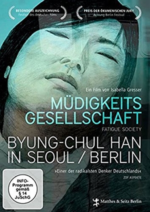 Müdigkeitsgesellschaft: Byung-Chul Han in Seoul/Berlin. absolut MEDIEN, 2016.