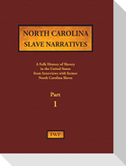 North Carolina Slave Narratives - Part 1