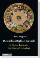 Die dunklen Begleiter der Seele