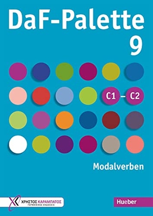 Tippmann, Doris. DaF-Palette 9: Modalverben - Übungsbuch. Hueber Verlag GmbH, 2022.