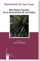 Brevísima relación de la destruicción de las Indias