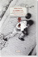 La Guerra Civil : ¿cómo pudo ocurrir?