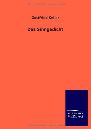Keller, Gottfried. Das Sinngedicht. Outlook, 2013.