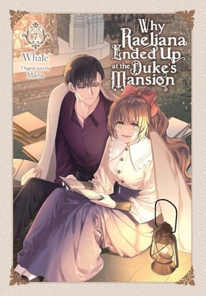 Odell, David / Milcha, Milcha et al. Why Raeliana Ended Up at the Duke's Mansion, Vol. 7. Jessica Kingsley Publishers, 2024.