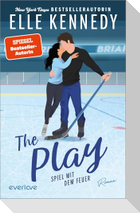 The Play - Spiel mit dem Feuer