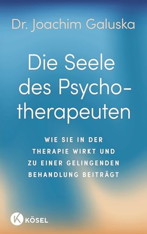Galuska, Joachim. Die Seele des Psychotherapeuten - Wie sie in der Therapie wirkt und zu einer gelingenden Behandlung beiträgt. Kösel-Verlag, 2026.