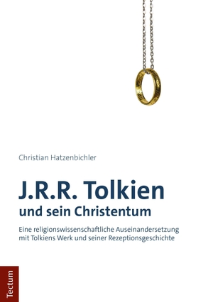 Christian Hatzenbichler. J.R.R. Tolkien und sein Christentum - Eine religionswissenschaftliche Auseinandersetzung mit Tolkiens Werk und seiner Rezeptionsgeschichte. Tectum Wissenschaftsverlag, 2019.