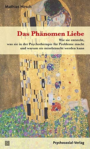Hirsch, Mathias. Das Phänomen Liebe - Wie sie entsteht, was sie in der Psychotherapie für Probleme macht und warum sie missbraucht werden kann. Psychosozial Verlag GbR, 2018.