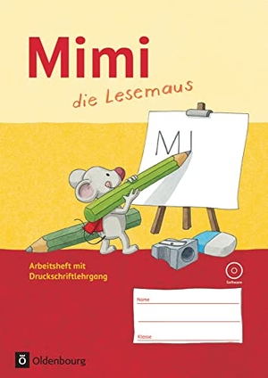 Kiesinger-Jehle, Barbara / Münstermann, Sabine et al. Mimi, die Lesemaus. Arbeitsheft mit CD-ROM. Ausgabe F (Bayern, Baden-Württemberg, Rheinland-Pfalz und Hessen). Oldenbourg Schulbuchverl., 2014.