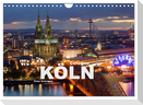 Cologne - Köln (Wandkalender 2025 DIN A4 quer), CALVENDO Monatskalender