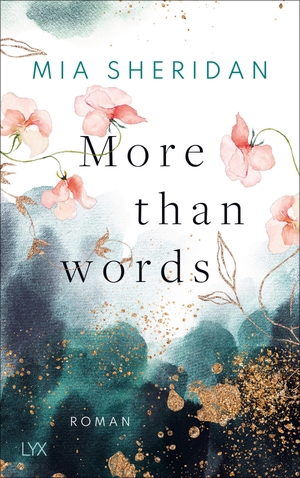 Sheridan, Mia. More than Words. LYX, 2022.