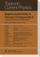 Superconductivity in Ternary Compounds II