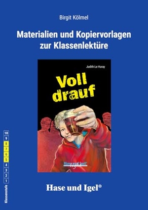 Kölmel, Birgit. Voll drauf / Neuausgabe. Begleitmaterial. Hase und Igel Verlag GmbH, 2024.