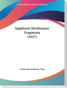 Sapphonis Mytilenaene Fragmenta (1827)