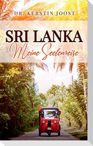 Sri Lanka - Meine Seelenreise