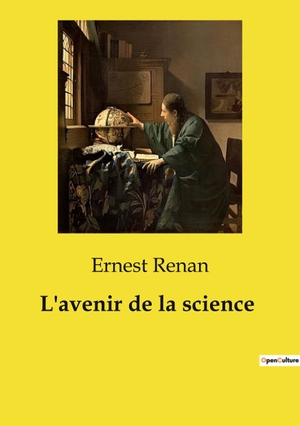 Renan, Ernest. L'avenir de la science. Culturea, 2024.