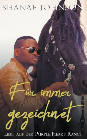Johnson, Shanae / Annerose Keller. Für immer gezeichnet. Ediciones Rubí, 2022.