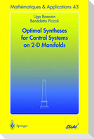 Optimal Syntheses for Control Systems on 2-D Manifolds