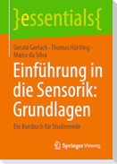 Einführung in die Sensorik: Grundlagen