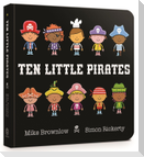 Ten Little Pirates Board Book