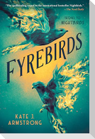 Fyrebirds