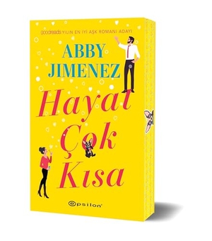 Jimenez, Abby. Hayat Cok Kisa. Epsilon Yayinevi, 2026.