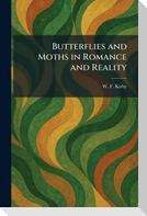 Butterflies and Moths in Romance and Reality