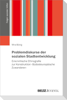 Problemdiskurse der sozialen Stadtentwicklung