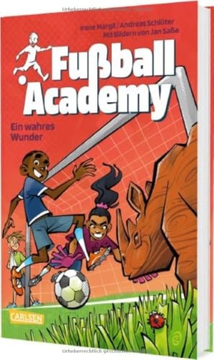 Margil, Irene / Andreas Schlüter. Fußball Academy 7: Ein wahres Wunder. Carlsen Verlag GmbH, 2026.