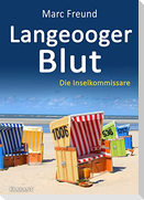 Langeooger Blut. Ostfrieslandkrimi