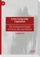 Crony Comprador Capitalism