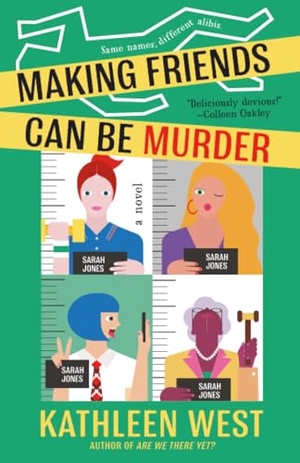West, Kathleen. Making Friends Can Be Murder. Penguin LLC  US, 2025.