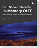 SQL Server Internals: In-Memory OLTP