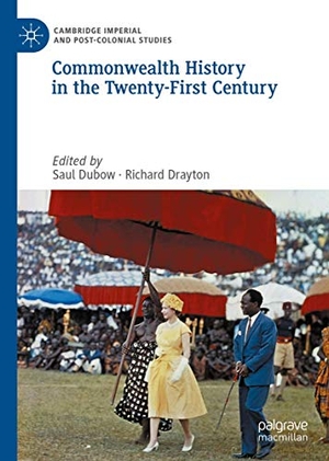Drayton, Richard / Saul Dubow (Hrsg.). Commonwealth History in the Twenty-First Century. Springer International Publishing, 2020.