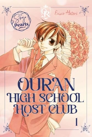 Hatori, Bisco. Ouran High School Host Club Pearls 1 - Die romantische Komödie als wunderschöne 'Pearls'-Edition mit Coververedelung und besonderer Ausstattung. Carlsen Verlag GmbH, 2024.