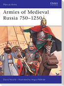 Armies of Medieval Russia 750-1250