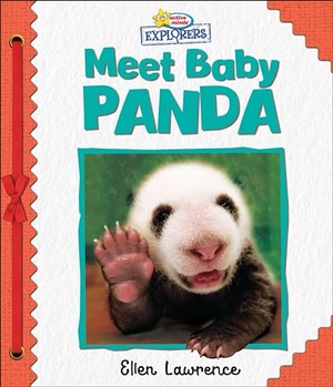 Lawrence, Ellen. Active Minds Explorers: Meet Baby Panda. Phoenix International Publications, Inc., 2024.