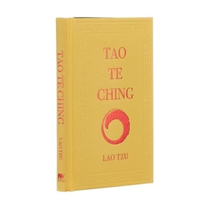 Tzu, Lao. Tao Te Ching - Gilded Pocket Edition. Arcturus Publishing, 2020.