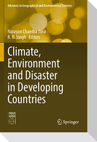 Climate, Environment and Disaster in Developing Countries