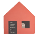 The House with Nobody in It