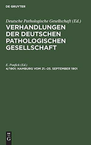 Ponfick, E. (Hrsg.). Hamburg vom 21.¿25. September 1901. De Gruyter, 1902.