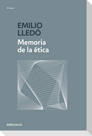 Memoria de la ética
